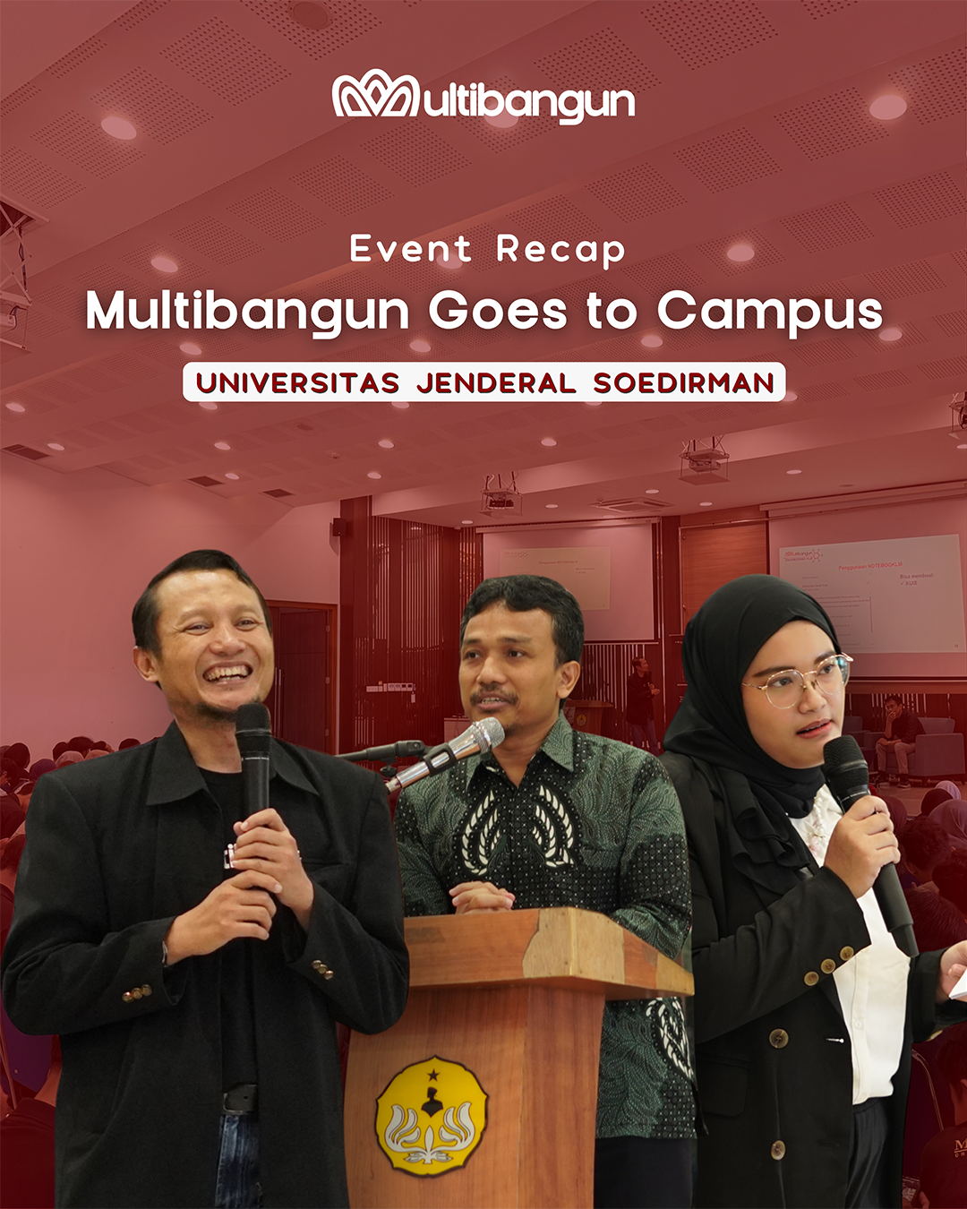 MGTC Series : Multibangun Goes To Campus – Universitas Jenderal Soedirman
