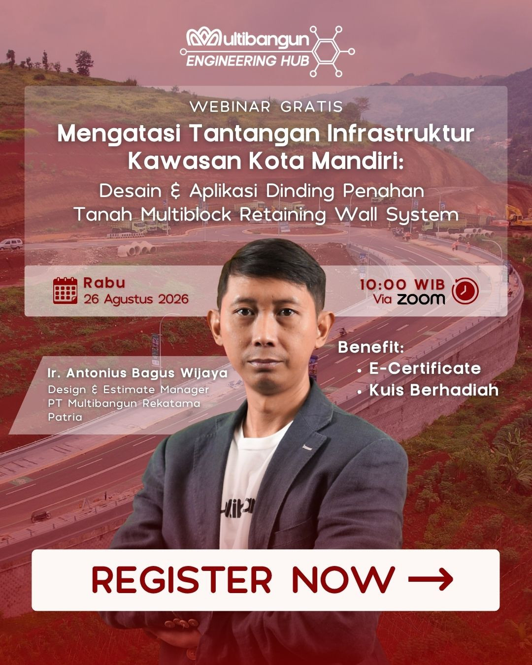 Multibangun Engineering Hub – Webinar: Mengatasi Tantangan Infrastruktur Kawasan Kota Mandiri: Desain & Aplikasi Dinding Penahan Tanah Multiblock Retaining Wall System