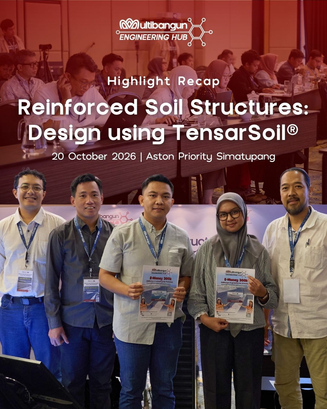 Event Recap: Multibangun Workshop Reinforced Soil Structures: Design using TensarSoil®